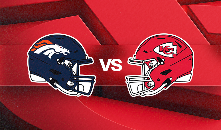 Denver Broncos vs. Kansas City Chiefs