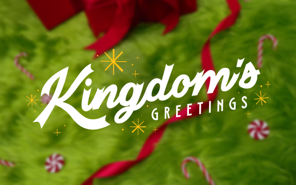 More Info for Kingdom's Greetings